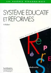 Système éducatif et réformes