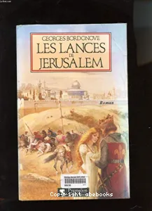 Les lances de Jérusalem