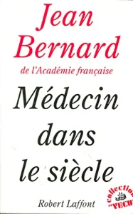 Médecin dans le siècle