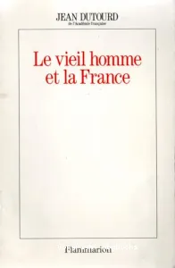 Le vieil homme et la France