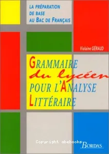 Grammaire du lycée pour l'analyse littéraire