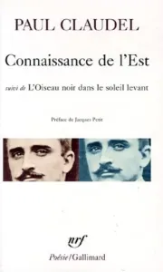 Connaissance de l'Est (suivi de : l'oiseau noir dans le soleil levant)