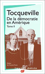 De la démocratie en Amérique 2