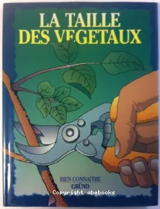 La taille des végétaux