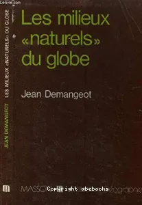 Les milieux naturels du globe