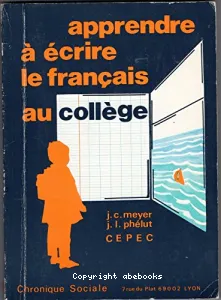 Apprendre à écrire le français au collège