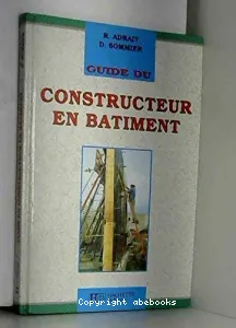 Guide du constructeur en batiment