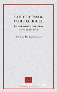 Faire réussir, faire échouer