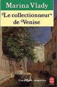 Le collectionneur de Venise