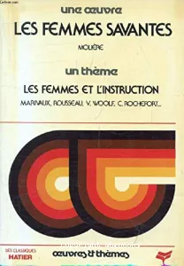 Les femmes savantes, Molière