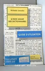 Le bon usage des dictionnaires