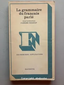 La grammaire du français parlé