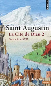 La cité de Dieu 2