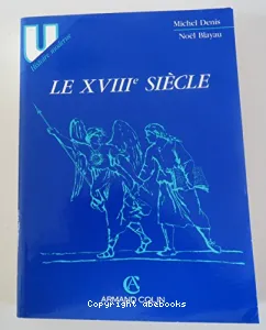 Le XVIIIe siècle