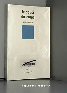 Le souci du corps