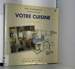 Plans, aménagements et décoration de vote cuisine