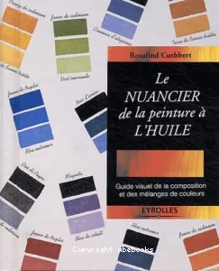 Le nuancier de la peinture à l'huile