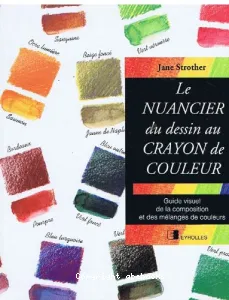 Le nuancier du dessin au crayon de couleur