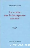 Le crabe sur la banquette arrière