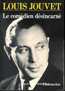 Le comédien désincarné