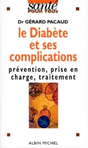 Le diabète et ses complications