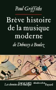 Brève histoire de la musique moderne