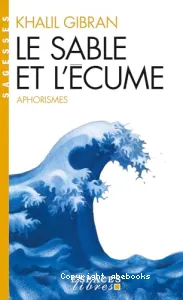 Le sable et l'écume