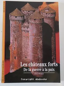 Les châteaux forts