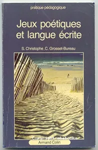 Jeux poétiques et langue écrite