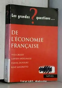 Les grandes questions de l'économie française