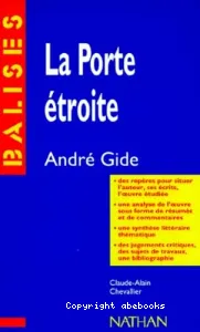 La porte étroite, André Gide