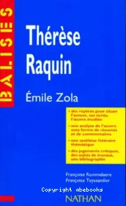 Thérèse Raquin, Emile Zola