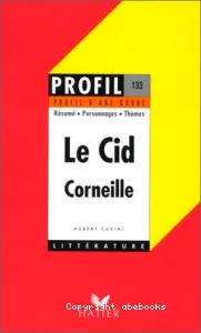 Le Cid, Corneille 1637