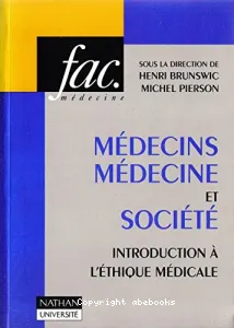 Médecins, médecine et société