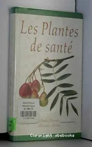 Les plantes de santé