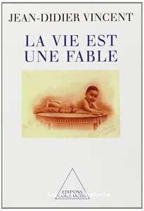 La vie est une fable