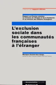 L'exclusion sociale dans les communautés françaises à l'étranger