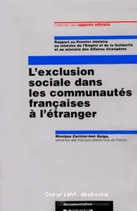 L'exclusion sociale dans les communautés françaises à l'étranger