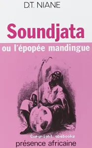 Soundjata ou l'Epopée mandingue