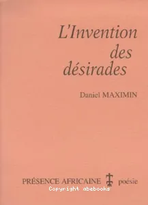 L'invention des désirades