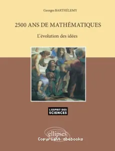 2500 ans de mathématiques