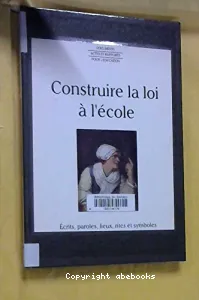 Construire la loi à l'école