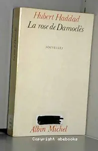 La Rose de Damoclès