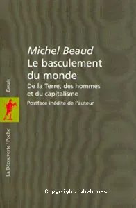 Le basculement du monde Michel Beaud ; postf