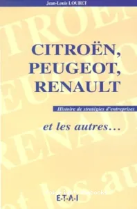 Citroën,Peugeot,Renault et les autres.