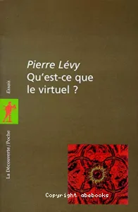 Qu'est-ce que le virtuel ?