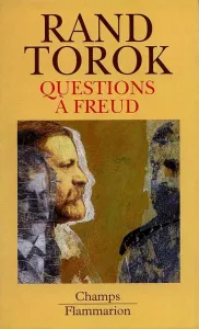 Questions à Freud