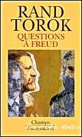 Questions à Freud