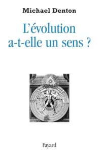 L'évolution a-t-elle un sens ?