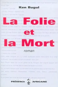 La folie et la mort